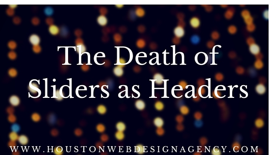 Sliders Headers Web Design Houston