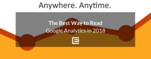 2018 Best Way to Read Google Analytics